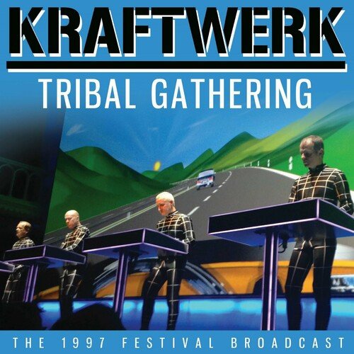 Kraftwerk-Tribal Gathering 2023