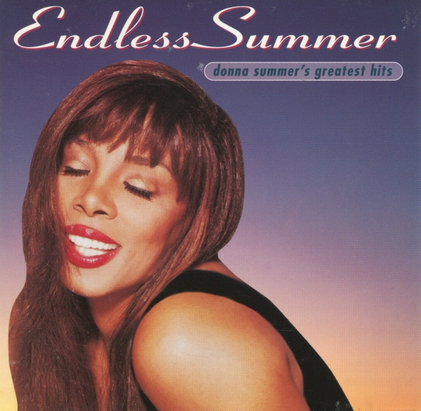 Endless Summer: Donna Summerâ€™s pègreatest Hits 1994