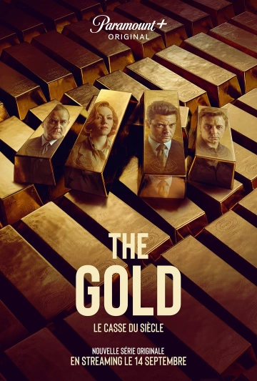 The Gold, le casse du siècle Saison 1 FRENCH HDTV